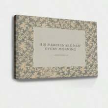 1pc His Mercies Are New Every Morning Poster, Inspirational And Motivational, Easter Decor Framed Wall Art, Wrapped Canvas Poster Vintage Prints, - Minimalist, Typography, Minimalist, Graphic Design Style, Birthday Party Decor, Decorative Wall Art for Living Room Bedroom Office, Hanging Hardware Included - Wrapped Framed Canvas, Horizontal - Lienzo enmarcado - Ver 1