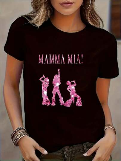 100% Cotton Ladies' Crew Neck Short Sleeve T-Shirt | "Mamma Mia!" Pink And Glittery Letter Print, Casual Fit,  Ideal For Spring/Summer/Fall