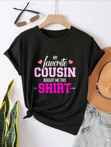 My Favorite Cousin Bought Me This Shirt Graphic T-Shirt For Women, Oversized Crewneck Tees Casual Wear, Spring Cotton Tops Short Sleeve, Summer Basic Tees, Funny Clothes For Women - 黑色 - 查看 2