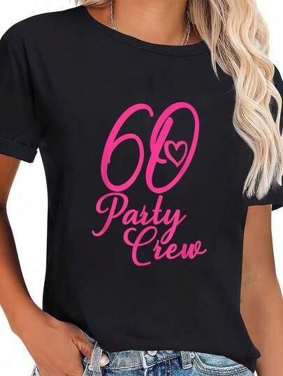 100% Cotton 60 Party Crew Pink Matching Group Women 60th Birthday T-Shirt Women's Vintage Relaxed Fit Tee Premium Soft Tops Printing Round Neck Fashion Shirts