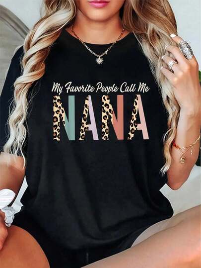 100% Cotton My Favorite People Call Me Nana Gifts Leopard Mother's Day T-Shirt Women's Vintage Relaxed Fit Tee Premium Soft Tops Printing Round Neck Fashion Shirts