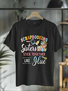 100% Cotton Scrapbooking Sisters Stick Together Like Hue T-Shirt Women's Vintage Relaxed Fit Tee Premium Soft Tops Printing Round Neck Fashion Shirts - 黑色 - 查看 1