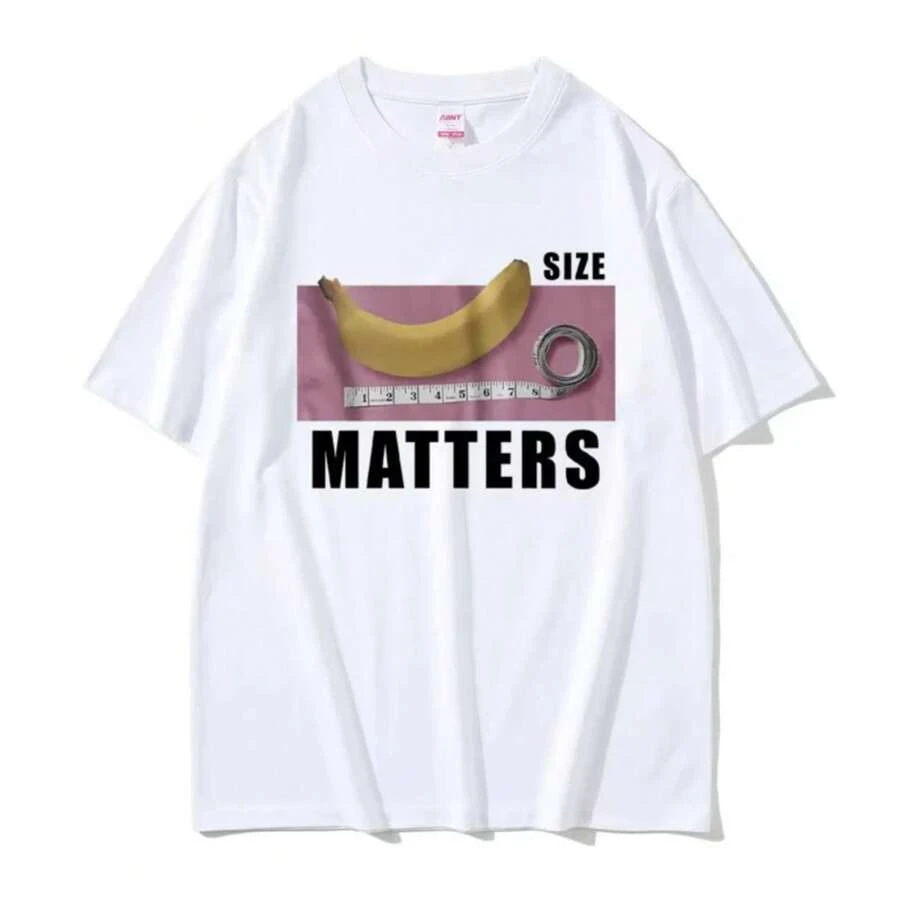 Camiseta "El tamaño del plátano importa" divertida camiseta meme ropa casual para hombres y mujeres camisetas de gran tamaño moda hip hop estética streetwear - Blanco - Ver 1
