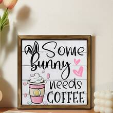 1pc Vintage "Bunny Needs Coffee..." Wooden Sign, 8x8 Inches, Farmhouse Style, Suitable For Kitchen, Bathroom, Living Room, Home Decor, Classic Style, Housewarming/Easter Decoration - Multicolor - View 6