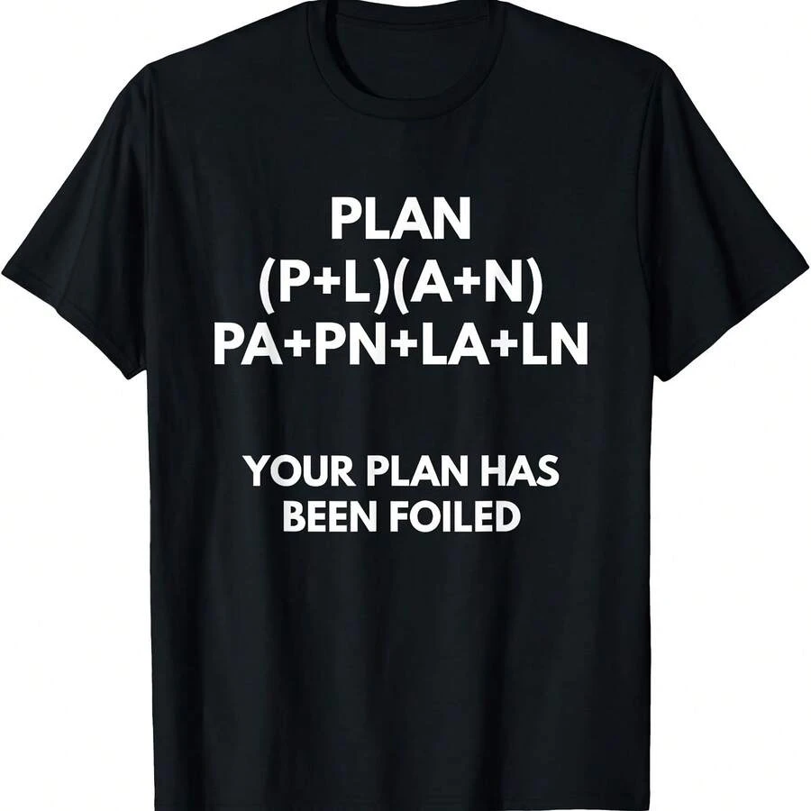 Camiseta "Tu plan ha sido frustrado" - Camiseta Math Pun Shir - Negro - Ver 1
