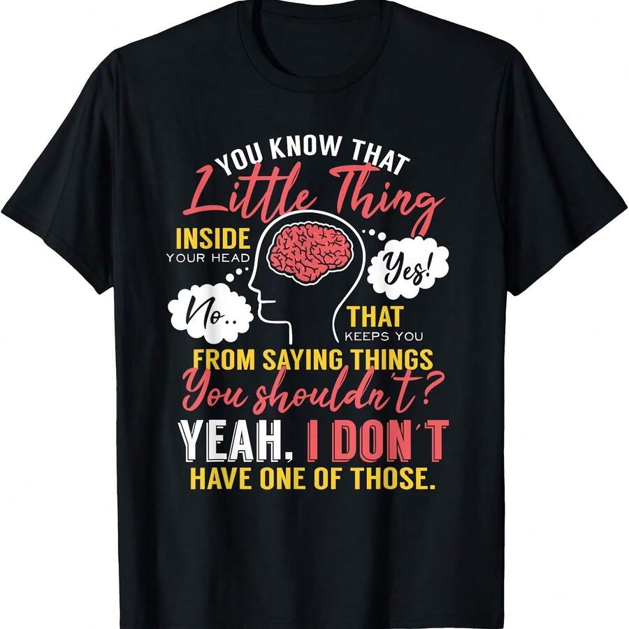 Camiseta sarcástica y divertida "Sabes esa cosita dentro de tu cabeza" - Negro - Ver 1