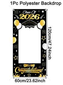2D Flat, 1pc 2026 Graduation Photo Frame Banner, 60x120cm Black&Golden Polyester Class Of 2026 Congratulations Graduate Grad 2026 Photobooth Props, Graduation Party Picture Backdrop Background For High School College Grad, Graduation Party Supplies - Multicolor - View 2