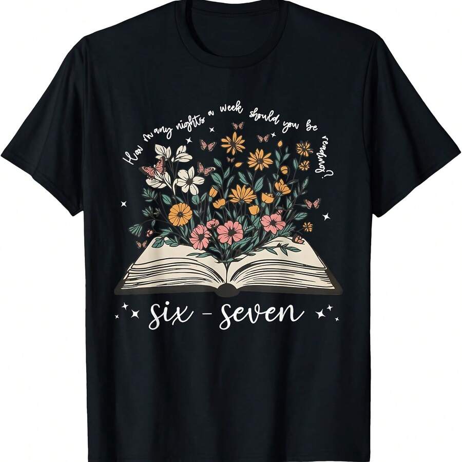 ¿Cuántas noches a la semana deberías dormir? Camiseta floral con el meme 67 - Negro 2 - Ver 1
