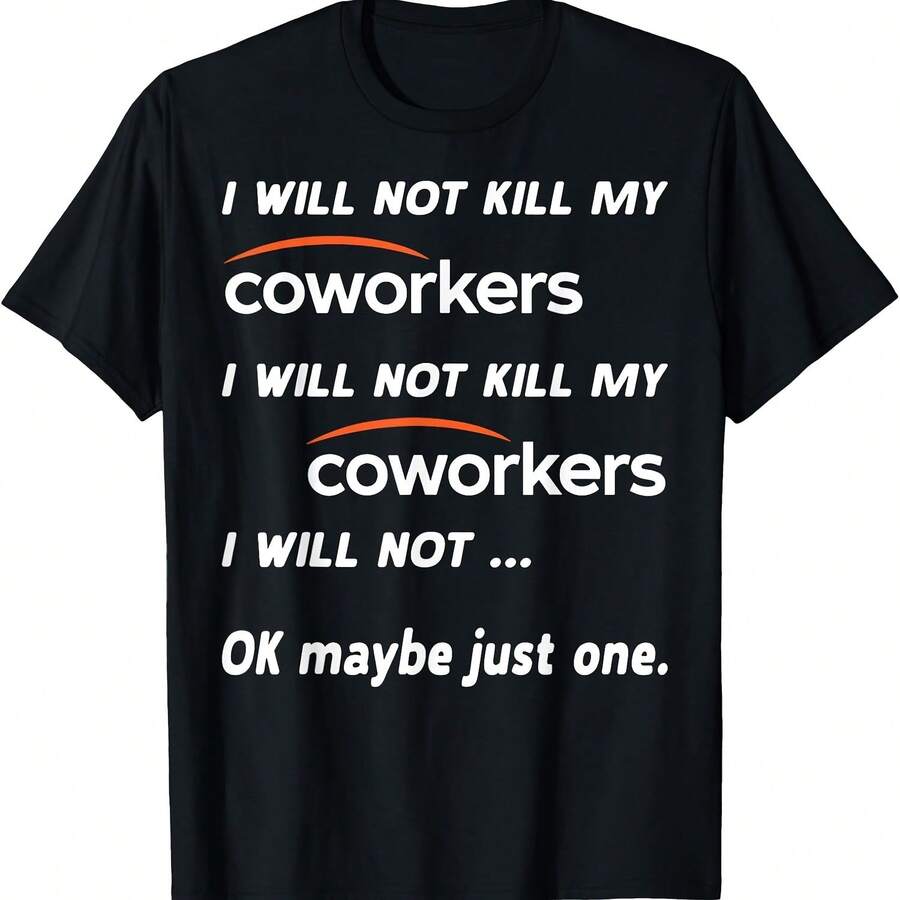 No mataré a mis compañeros de trabajo. Camiseta divertida para compañeros de trabajo. - Negro 3 - Ver 1
