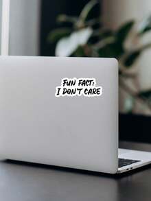 Fun Fact: I Don't Care Sticker Waterproof Glossy Vinyl Sticker Cute Gift Tumbler Laptop Sticker Decal Water Bottle Trending Gift - Multicolor - View 7
