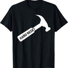 Hard Reset Hammer - Camiseta divertida con meme de broma de reparación de TI - Negro 1 - Ver 1