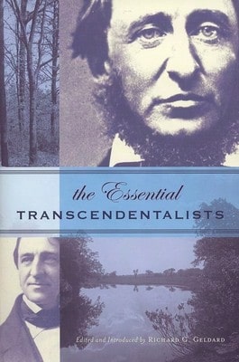Pre-Owned The Essential Transcendentalists (Paperback) By Richard G Geldard