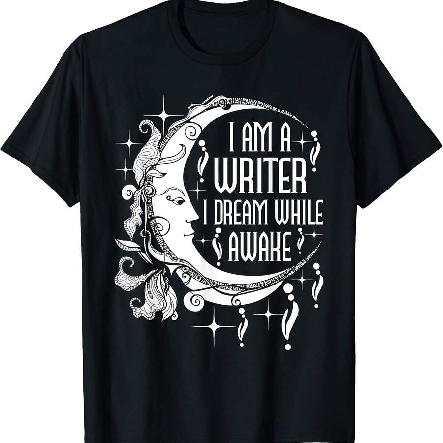 I Am A Writer I Dream While Awake Author Book Novelist Poet T-Shirt - Negro 1 - Ver 1