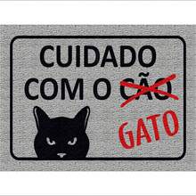 TAPETE CAPACHO DECORATIVO CUIDADO COM O GATO - Tamanho Único - Visão 9