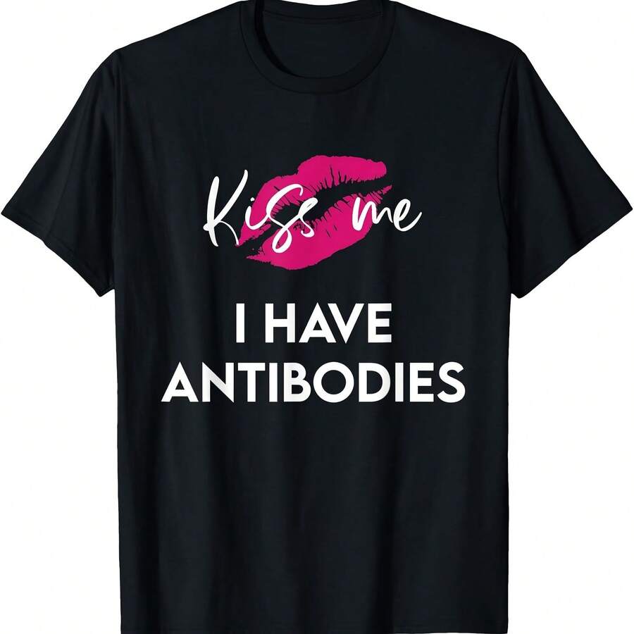 I Have Antibodies T-Shirt - Negro 8 - Ver 1