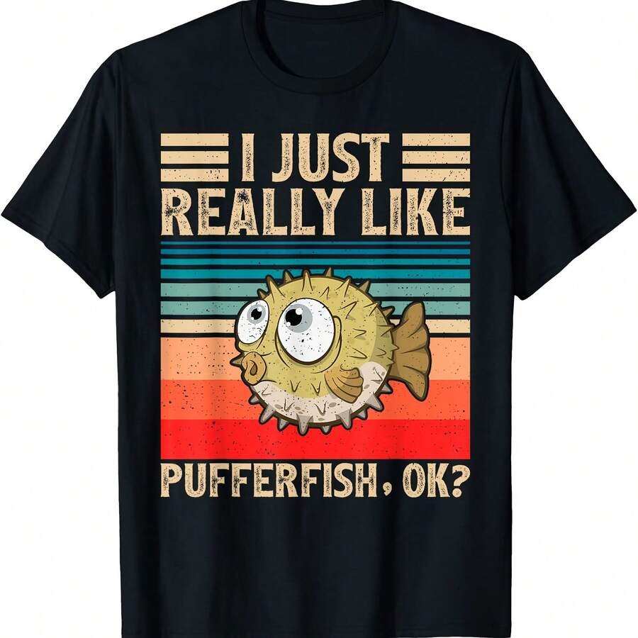 Vintage Pufferfish Lover I Just Really Like Pufferfish Ok T-Shirt - Negro 2 - Ver 1