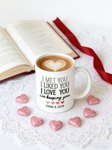 1Pc Custom Valentine's Day Mug With Couple Names-"I Met You I Liked You I Love You I'm Keeping You" , Personalized Mug, Custom Coffee Mug, Valentine's Day Gift Mug, Romantic Gift For Her Him, Husband Wife, Daily Coffee Cup, Home & Office Use - White - View 4