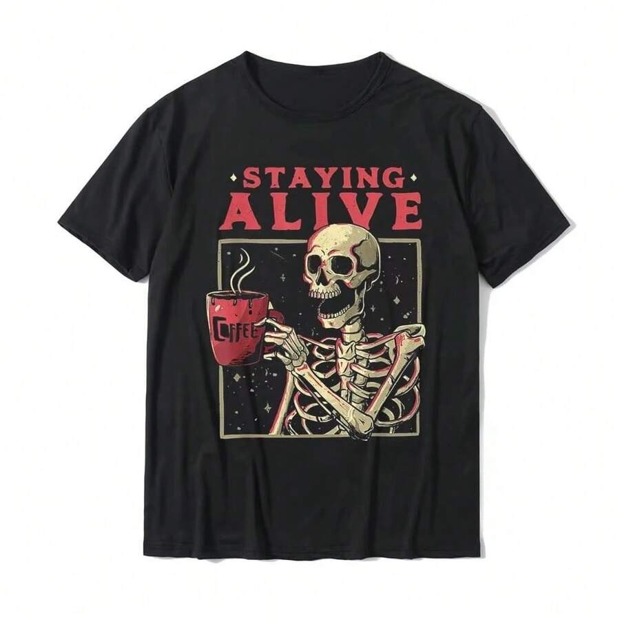 Staying Alive Skeleton Drink Coffee Funny Skeleton Skull T-Shirt Cotton Mens T Shirt Custom Tops Shirt Designer Birthday T Shirt - 黑色 - 查看 1
