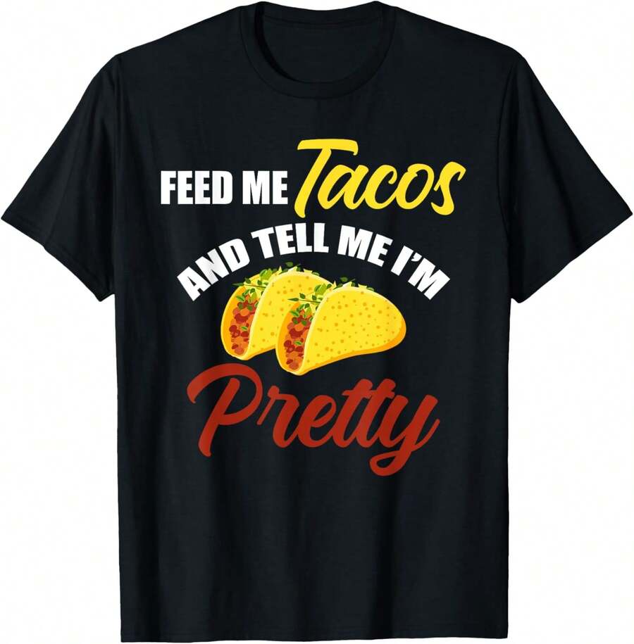 1Pc Camiseta de Comida Mexicana "Alimentame Tacos y Dime que Soy Bonita", Camiseta para Mujeres, Camiseta para Hombres, Estilo Unisex, Camiseta Deportiva, Camiseta de Fiesta, Camiseta de Regalo, Talla S-4XL, 100% algodón, Negra