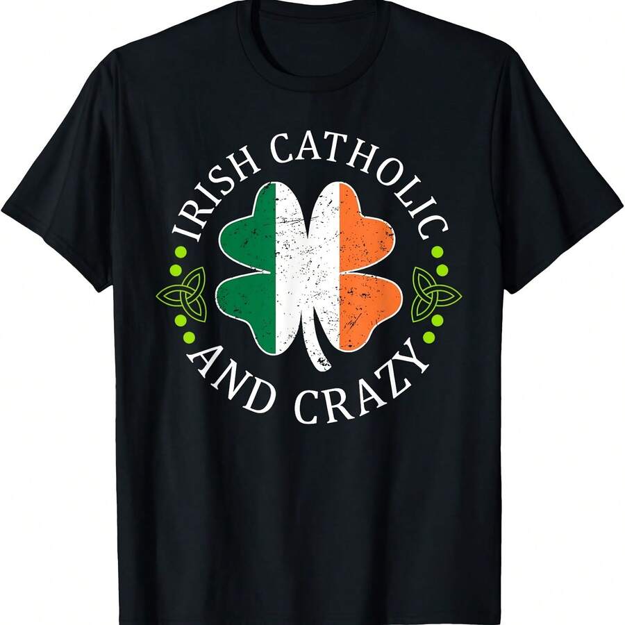 Funny St Patricks Day Irish Catholic And Crazy Shamrock T-Shirt - Negro 4 - Ver 1