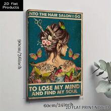 1PC Into The Hair Salon I Go To Lose My Mind And Find Your Soul Poster Beautiful Girl With Butterflies  Wall Art Poster, For Living Room Decoration Home Decor, Frame Canvas Print, Modern Canvas Posters For Room, Room Decoration Stuff, Home Decor ,Room Decor Aesthetic, Western Decor, Bedroom Office Decor 2D Flat - 繪圖*標語*字母 - 查看 11