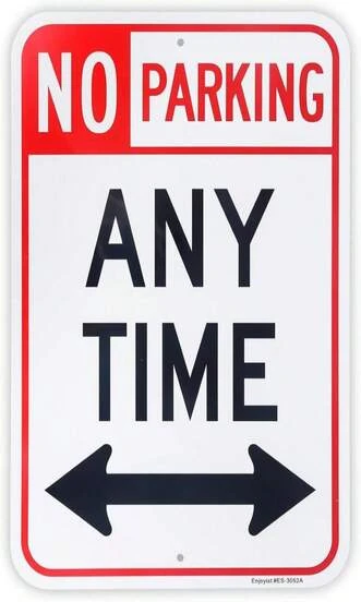 Large No Parking Anytime Sign With Arrows Sign, 18" X 12" 040 Rust Free Aluminum U2013 Reflective, UV Protected And Weatherproof