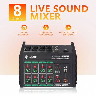 LMBGM 专业 8 通道调音台，带 C 型幻象电源、混响效果金属外壳，适用于会议、舞台演出、卡拉 OK 混音器