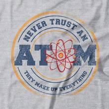 Camiseta Never Trust An Atom Studio Geek Casual Mescla Cinza - Cinza - Visão 2