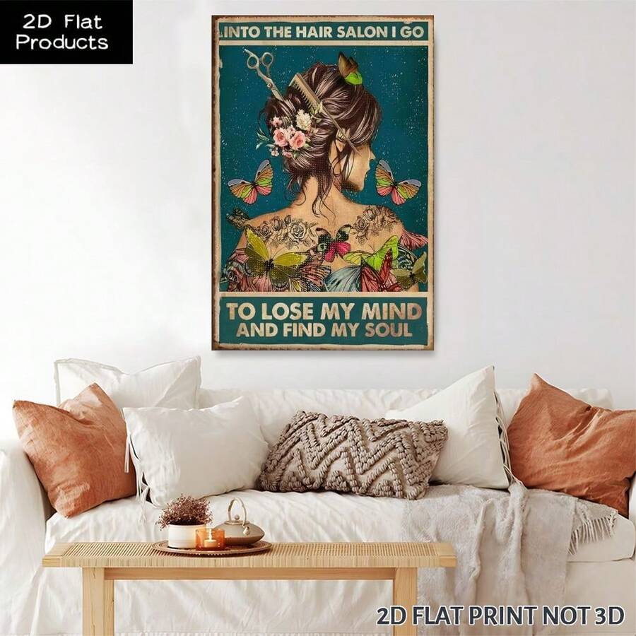 1PC Into The Hair Salon I Go To Lose My Mind And Find Your Soul Poster Beautiful Girl With Butterflies Wall Art Poster, For Living Room Decoration Home Decor, Frame Canvas Print, Modern Canvas Posters For Room, Room Decoration Stuff, Home Decor ,Room Decor Aesthetic, Western Decor, Bedroom Office Decor 2D Flat - 繪圖*標語*字母 - 查看 1
