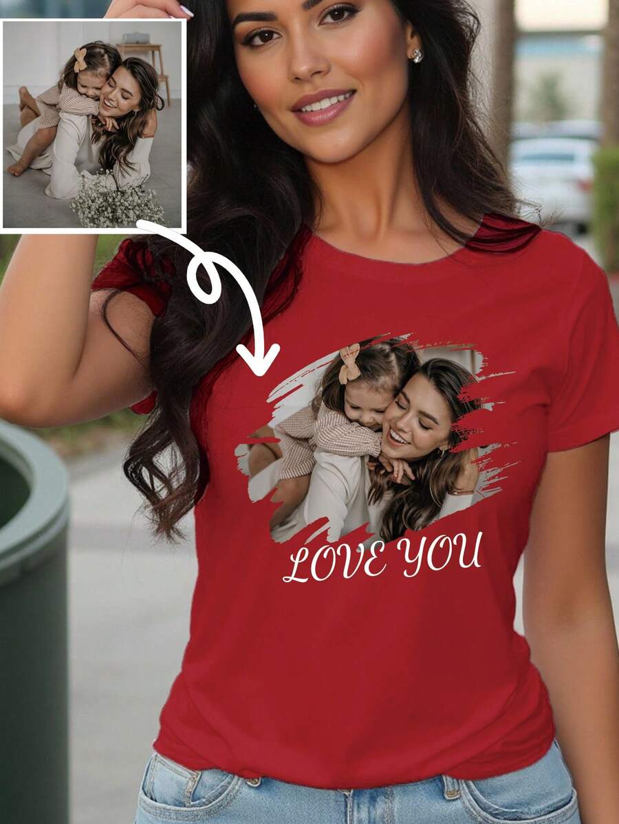 Customized Women's T-Shirt - Add Your Own Text And Images, Simple Spring/Summer Apparel, Customized (Family Photo/Selfie/Pet Photo/Friend Photo/Party Photo/Parent-Child Photo/Couple Photo) Customized Text/Blessing/Name, Fashionable, Stylish, Minimalist, Casual Unique, Casual Sportswear, Surprise Gift