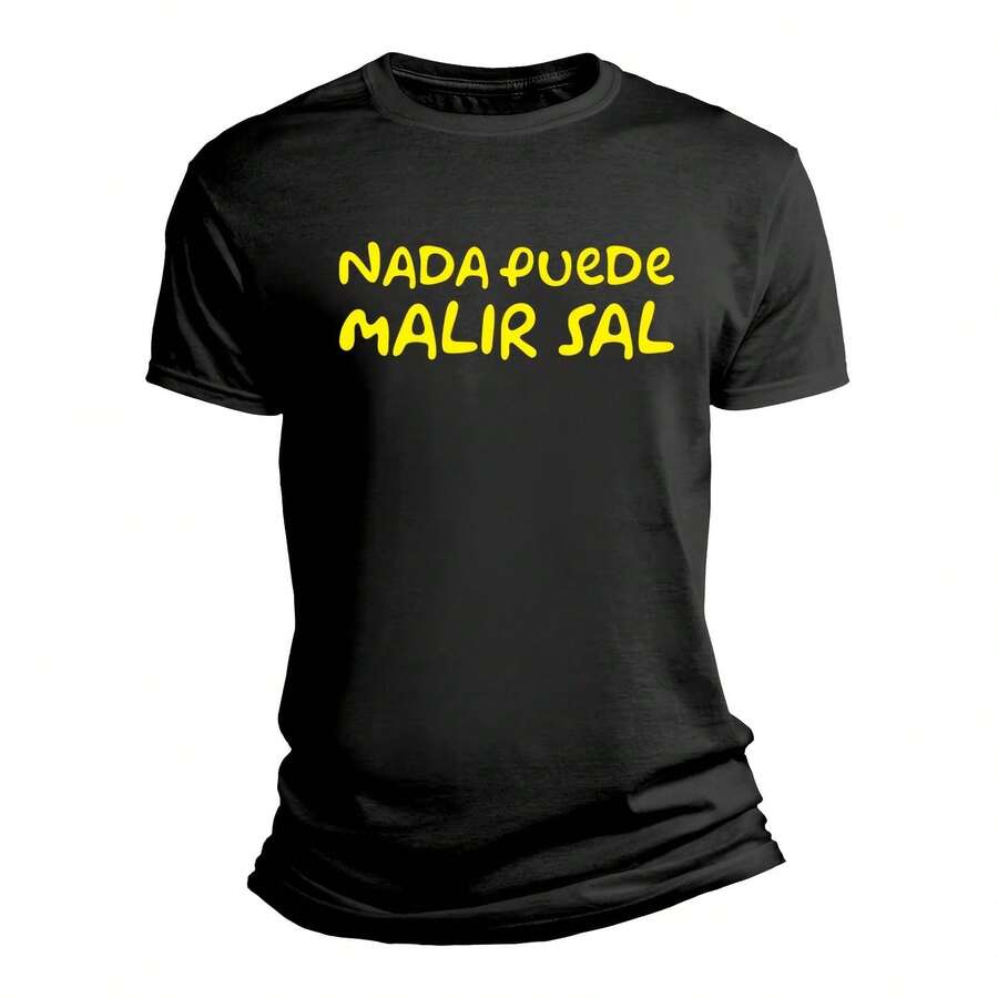 Playera con frase graciosa nada puede malir sal los S (M) - Negro 2 - Ver 1