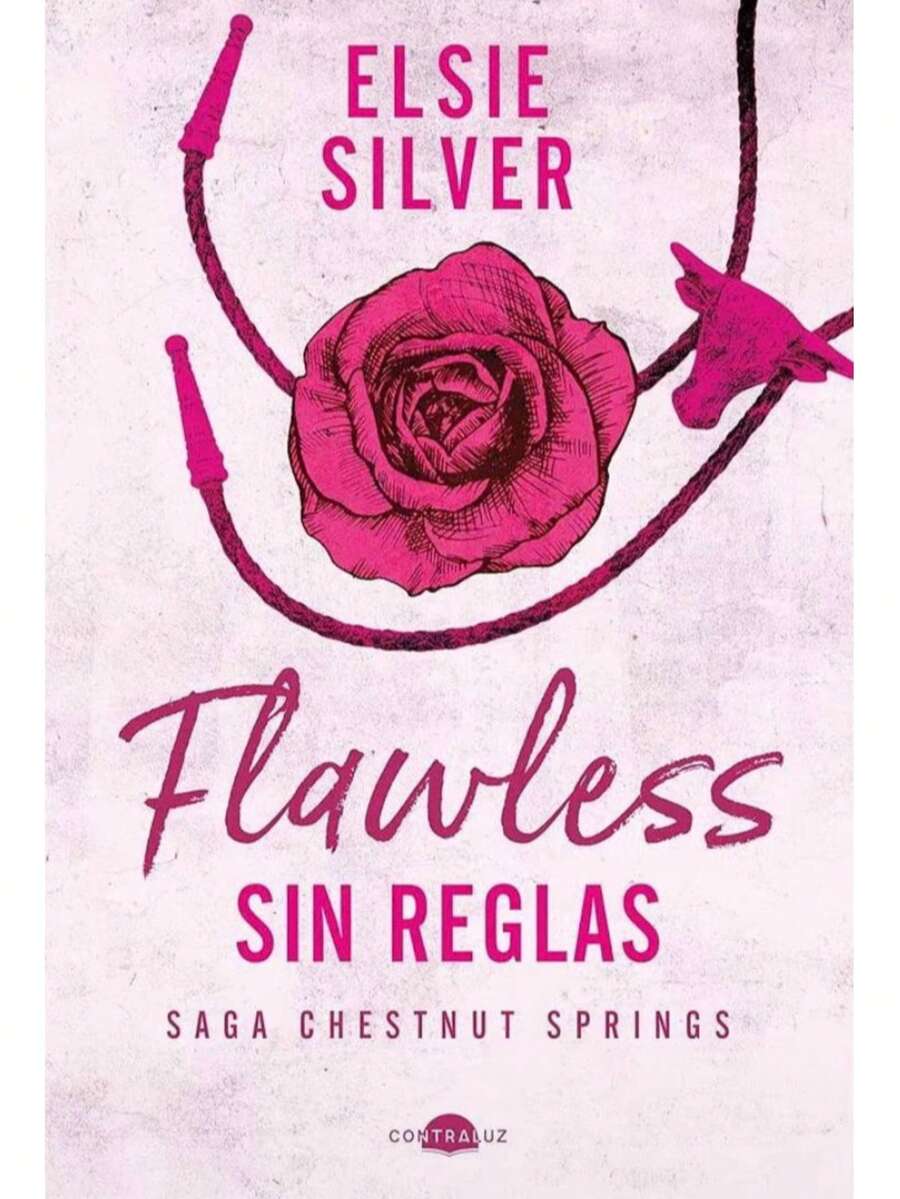 Libro "Flawless sin reglas" (Elsie Silver, romance, conflicto emocional, crecimiento y superación personal, cultura popular)