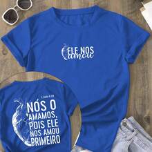 Camisa Cristã "Ele nos amou primeiro" Camiseta Religiosa Unissex Estampa Cristã - Azul Royal - Visão 1