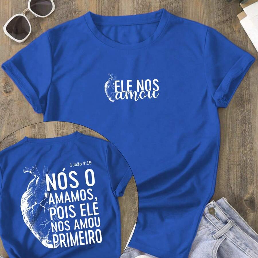 Camisa Cristã "Ele nos amou primeiro" Camiseta Religiosa Unissex Estampa Cristã - Azul Royal - Visão 1