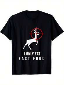 Camiseta gráfica "I Only Eat Fast Food Deer Target" para hombre - Camiseta informal de cuello redondo y manga corta negra con diseño de diana roja, temática humorística de caza y comida rápida, ideal para todas las estaciones. - Negro 27 - Ver 1