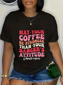 Dance Mom Dancer Mother's Day Dance Competition T-Shirt - Black - View 2