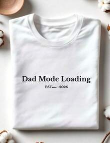 1 PC Growing A Tiny Human, Dad Mode Loading,  Pregnancy Announcement Shirt, New Dad & Mom T-Shirt, Gift For Mom To Be, Future Mommy & Daddy, Funny New Parents Outfit, Pregnancy Reveal Tee OC-417 - Bố da trắng - Xem 2