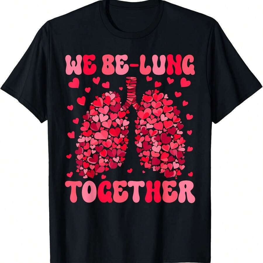 Camiseta de enfermera de San Valentín con terapeuta respiratoria "We Be-Lung Together" - Negro - Ver 1