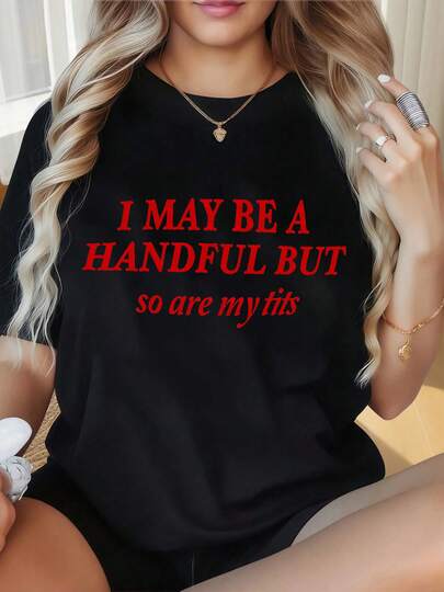 "I May Be A Handful But So Are My " Red Print T-Shirt Pajama Top For Women, Soft Cotton Blend Short Sleeve Crew Neck Sleep Shirt, Comfortable Relaxed Fit Loungewear, Bold & Sassy Sexy Design Casual Nightwear, Breathable Cozy PJs Top For All Seasons, Perfect Gift For Confident & Bold Women