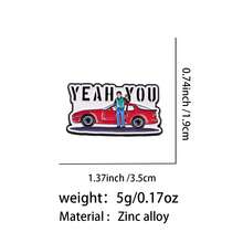 YEAH YOU' TV Show Quotes Enamel Pin Cartoon Car Figures Brooch Lapel Pins Badge On Backpack Clothing Accessories Jewelry Gifts - Red - View 9
