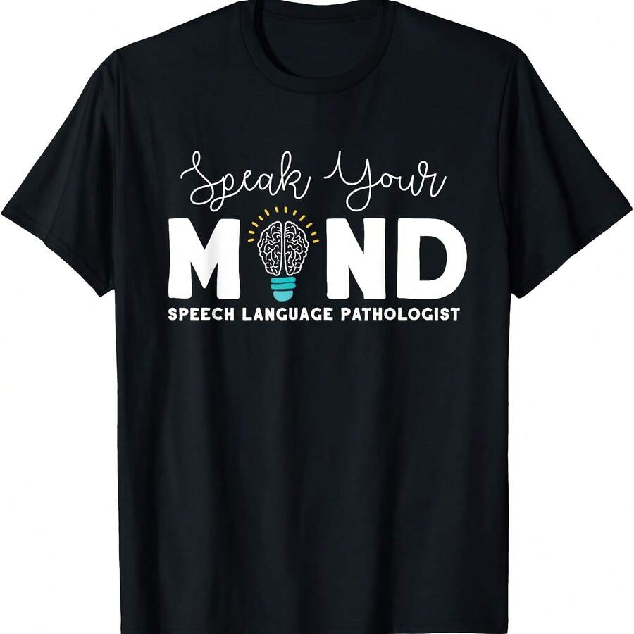 Camiseta de terapia de regalo Speak Your Mind para patólogo del lenguaje del habla SLP - Negro - Ver 1