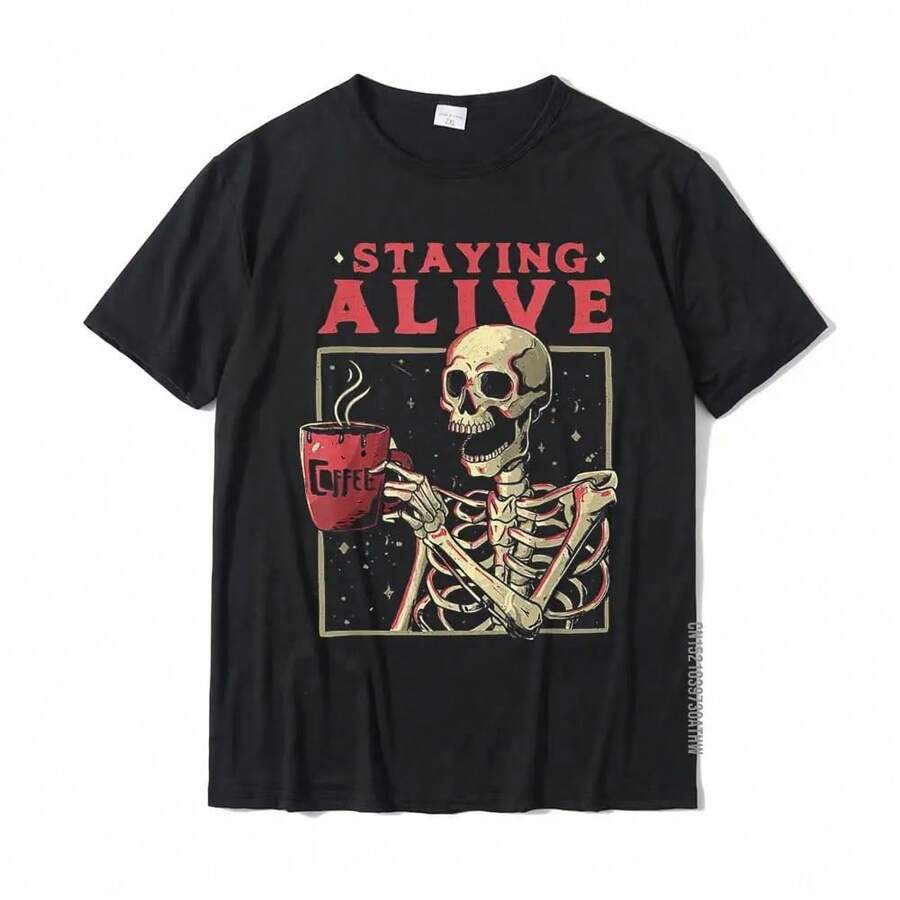 Staying Alive Skeleton Drink Coffee Funny Skeleton Skull T-Shirt Cotton Mens T Shirt Custom TShirt Mens Clothing Breathable Top - màu đen - Xem 1