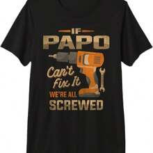 If Papa Can't Fix It We're All Screwed Shirt Funny Gifts For Dads Fathers Day T-Shirt Dad Jokes Shirts For Men - 黑色2 - 查看 1