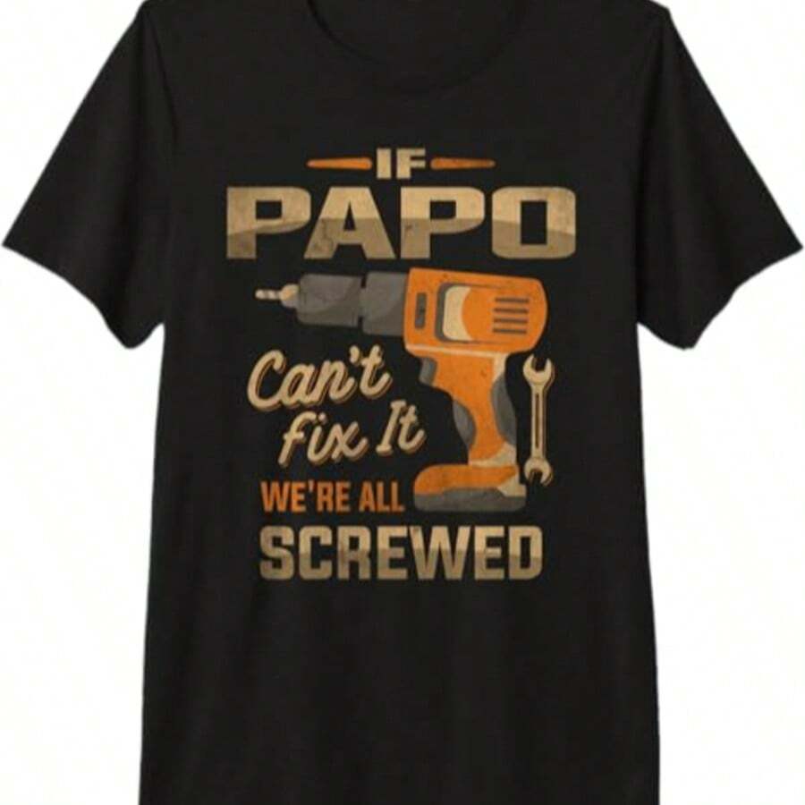 If Papa Can't Fix It We're All Screwed Shirt Funny Gifts For Dads Fathers Day T-Shirt Dad Jokes Shirts For Men - 黑色2 - 查看 1