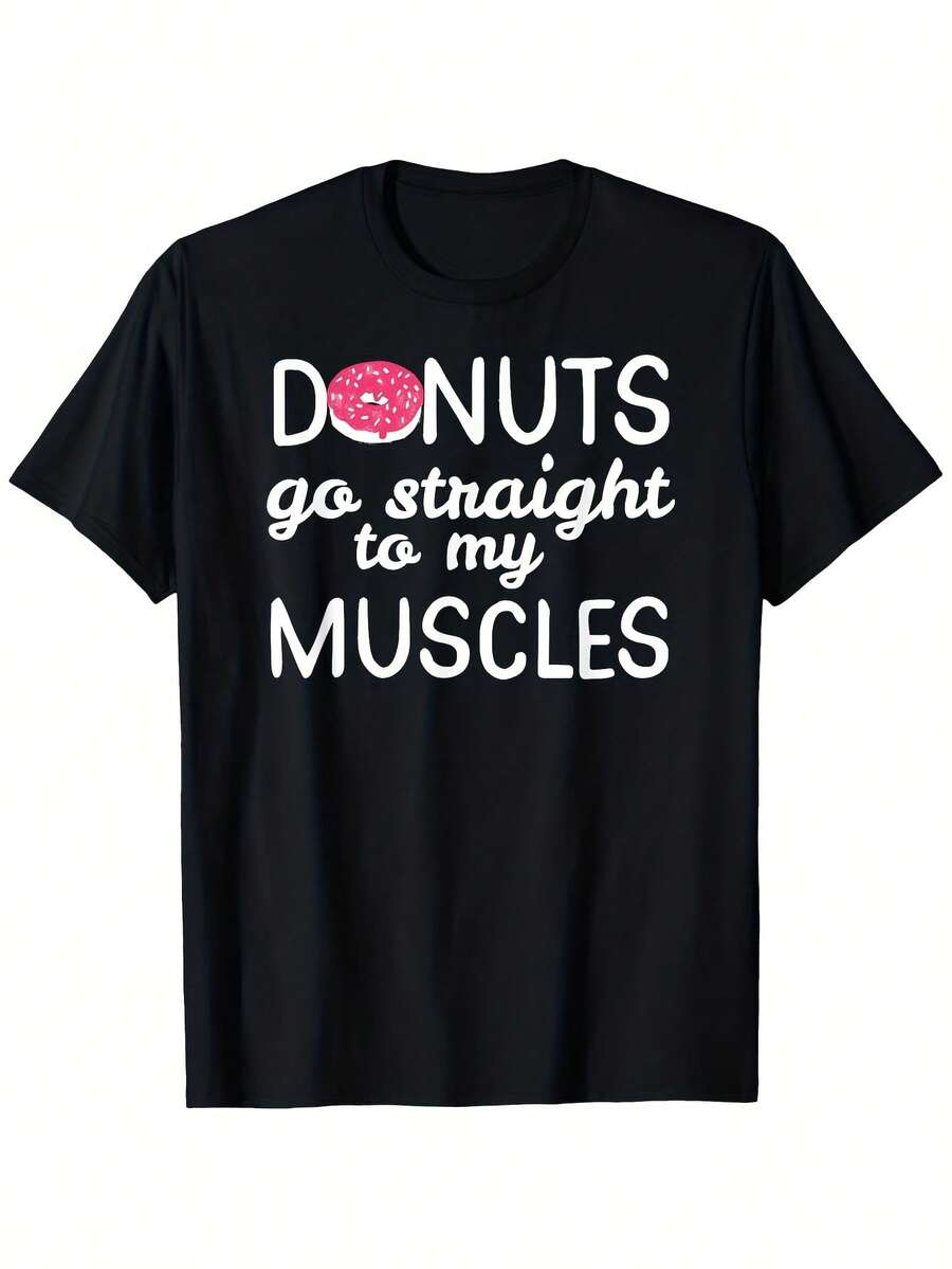 Camiseta de donut para hombre con eslogan "Donu Go Straight to My Muscles" y gráfico de "Sprinkles" y "Donut Hole", 180 g, 100 % algodón, suave y transpirable, ideal para gimnasio y ropa informal, tallas S-XXXL (negro) - Negro 2 - Ver 1