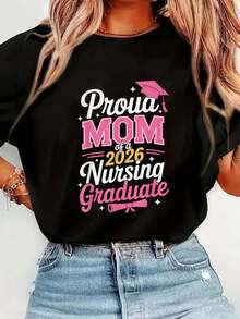 100% Cotton Proud Mom Class Of 2026 Nursing Graduate Nurse T-Shirt Graphic Tee Summer Tops For Women Round Neck Fashion Shirts Comfort Shirt - Black - View 5