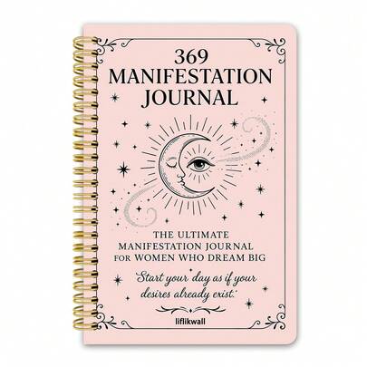 369 Manifestation Journal | 100 Pages Of High-Quality Paper, Daily Gratitude Practice And Goal Tracking, Lined, Matte End, Perforated Pages, Ideal Gift For Self/Friends