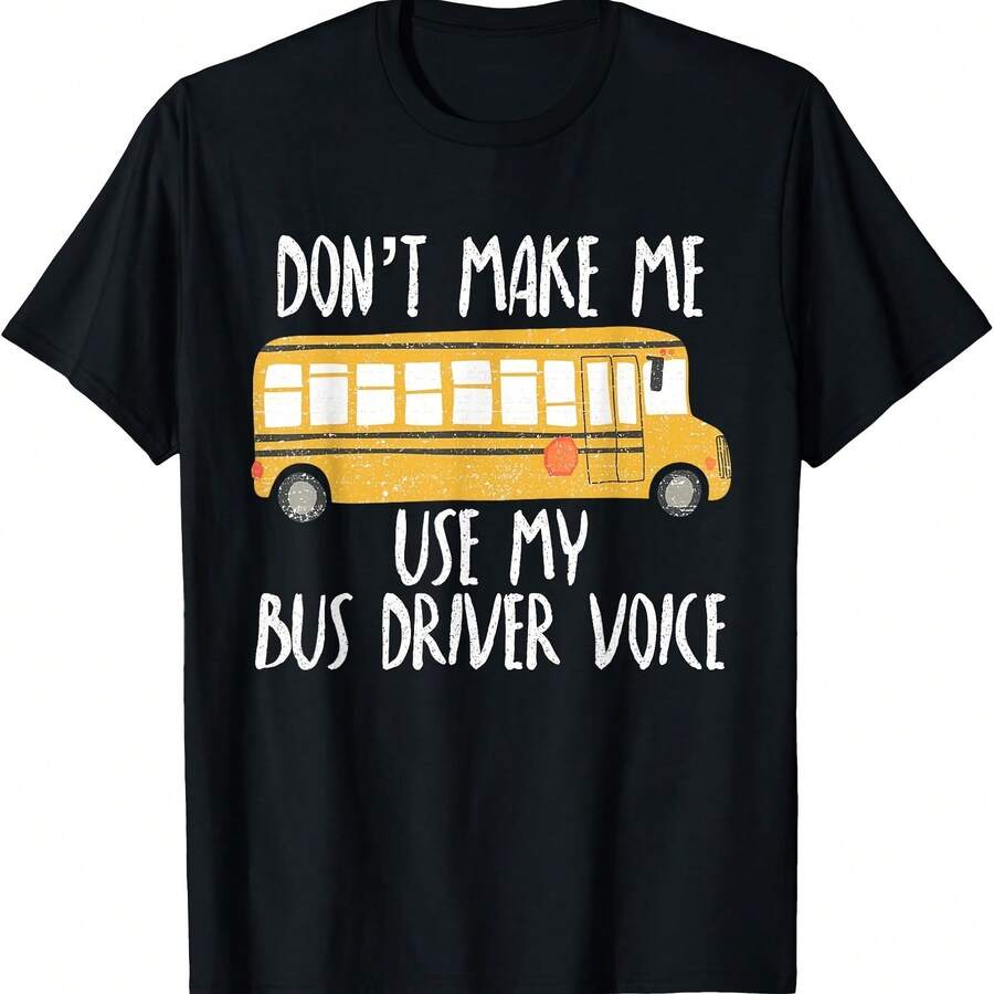 Camiseta divertida "No me hagas usar mi voz de conductor de autobús" - Negro-2 - Ver 1