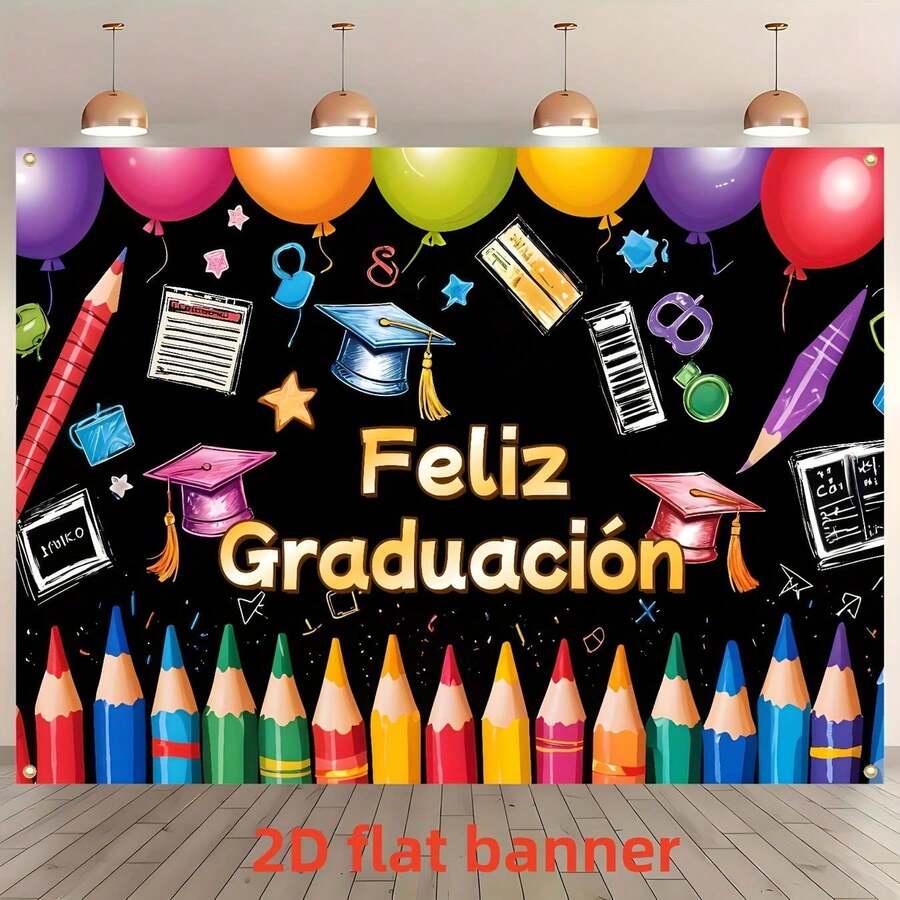 Vibrant Spanish Graduation Banner With Colorful Pencils, Bachelor Caps & Balloons - Polyester Backdrop For School Celebrations, Graduation/Birth Photo Props, And Party Decorations, Graduation Party Decorations - 1PC - 查看 1