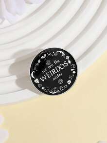 1Pc We Are The Weirdos Mister Enamel Pin Letter Brooch Lapel Black Badge Interesting Backpack Jewelry Gift For Friends - Multicolor - View 2